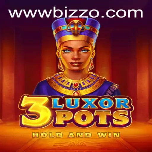 Exploring the Excitement of 3LuxorPots at Bizzo Casino